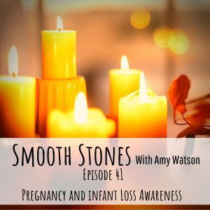Read more about the article Episode 41 – Pregnancy and Infant Loss Awareness