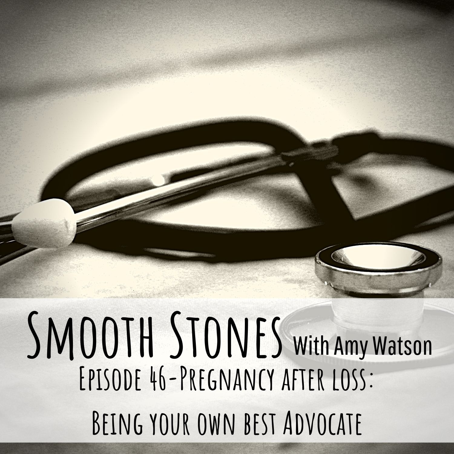 You are currently viewing Episode 46 – Pregnancy After Loss: Being Your Own Best Advocate