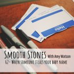 Read more about the article Episode 62 – When Someone Steals Your Baby Name