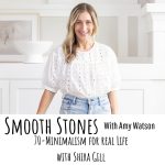 Read more about the article Episode 70 – Minimalism for Real Life with Shira Gill
