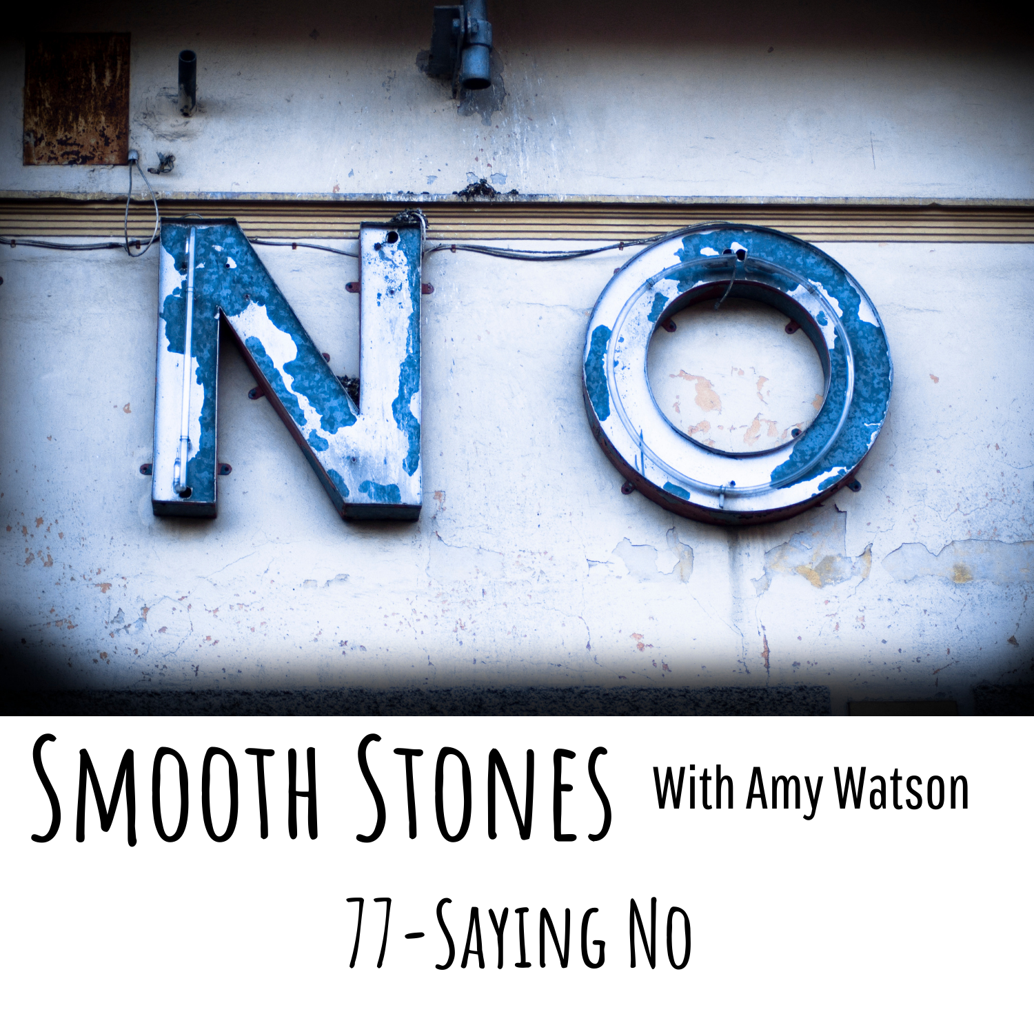 You are currently viewing Episode 77 – Saying No