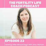 Read more about the article {GUEST SPOT} The Fertility Life Coach Podcast