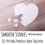 Read more about the article Episode 88 – Putting Yourself Back Together