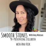 Read more about the article Episode 90 – Preventing Stillbirth with Ana Vick