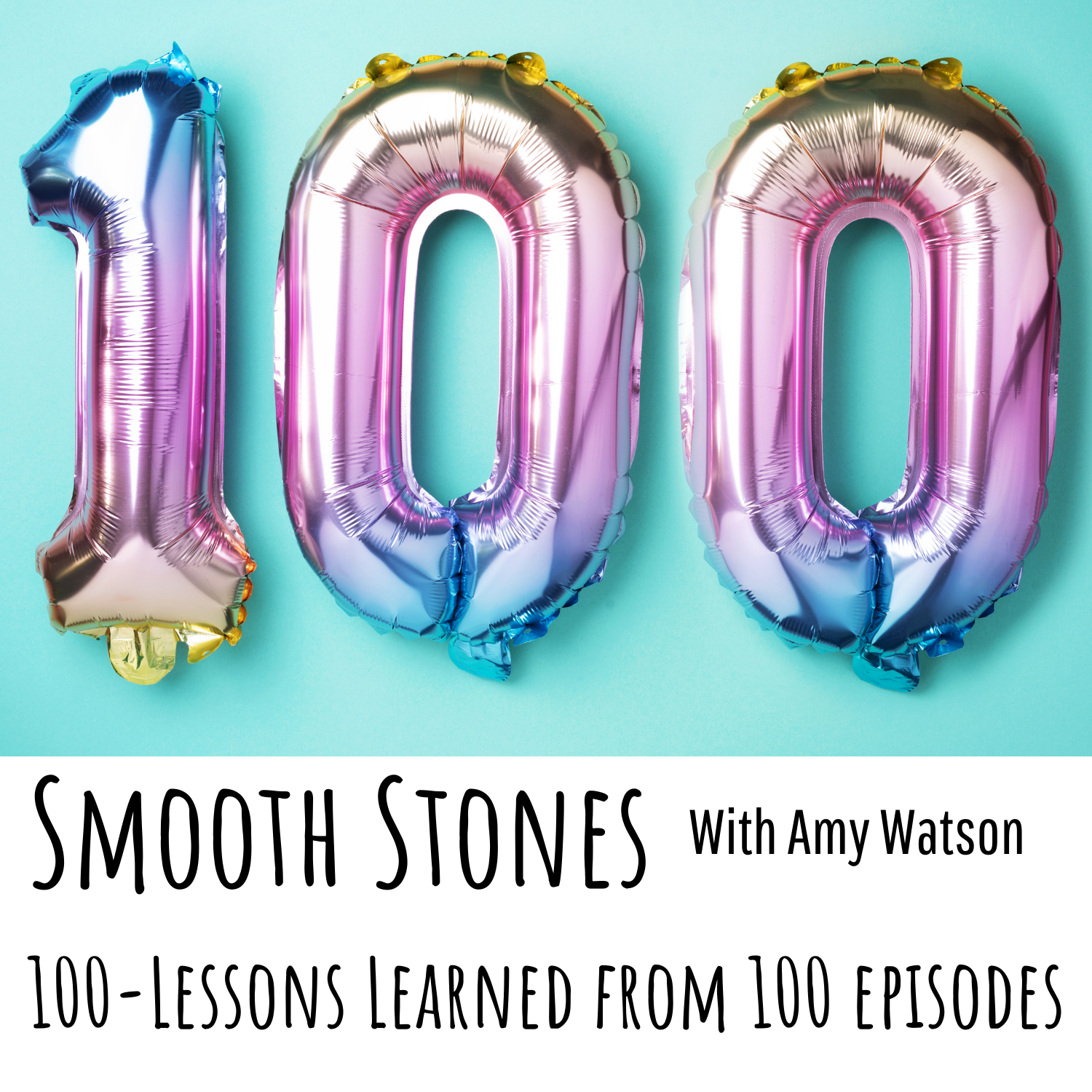 You are currently viewing Episode 100 – Lessons Learned from 100 Episodes