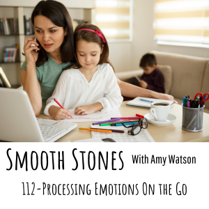 Read more about the article Episode 112 – Processing Emotions on the Go