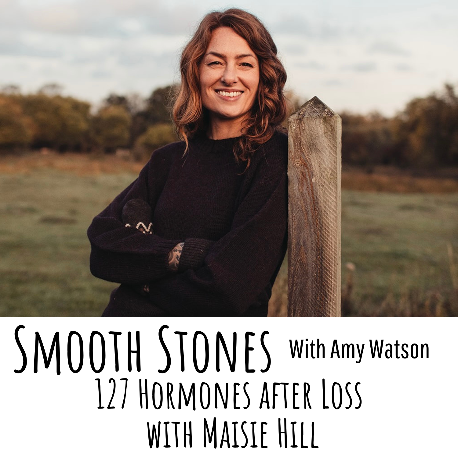 You are currently viewing Episode 127 – Hormones after Loss with Maisie Hill