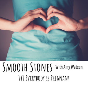 Read more about the article Episode 141 – Everybody is Pregnant