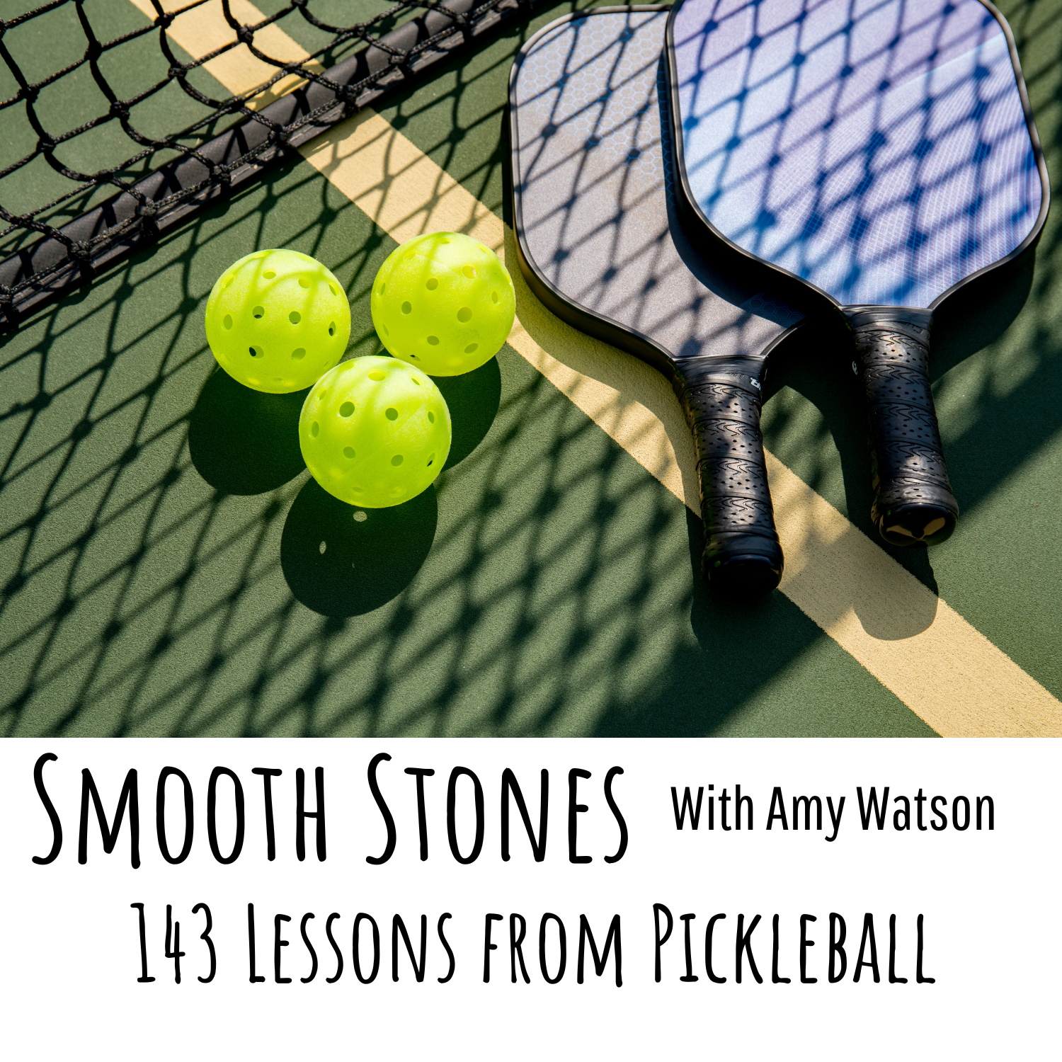 You are currently viewing Episode 143 – Lessons Learned from Pickleball