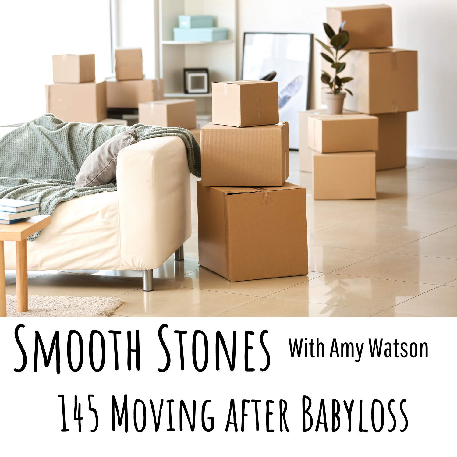 You are currently viewing Episode 145 – Moving after Babyloss