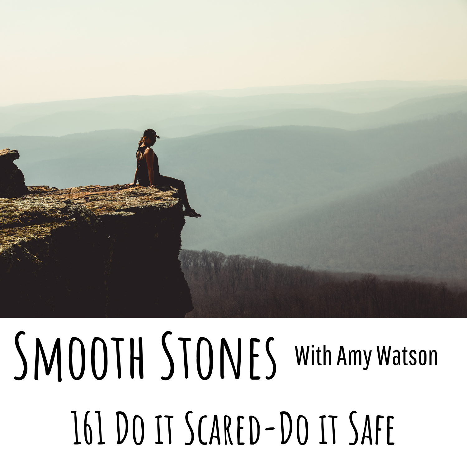 You are currently viewing Episode 161 – Do it Scared-Do it Safe