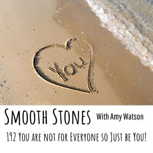 Read more about the article Episode 192 – You are Not for Everyone so Just Be You!