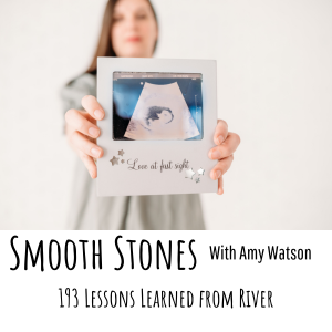 Read more about the article Episode 193 – Lessons Learned from River